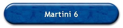 Martini 6